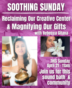 Reclaiming Our Creative Center & Magnifying Our Gifts